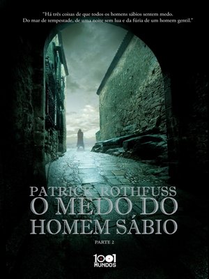 cover image of O Medo do Homem Sábio--Parte II